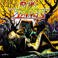 Evil Invaders – Evil Invaders (Empire Records/Hammerheart)