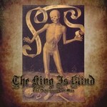The King is Blind-The Deficiencies of Man