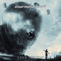 Disarmonia Mundi Cold Inferno