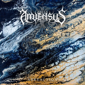 Amiensus – Abreaction (Transcending Records)