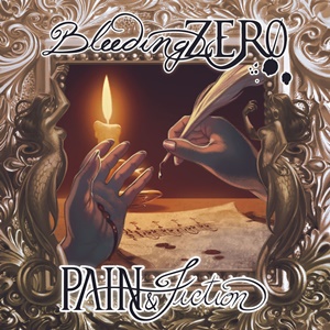 Bleeding Zero – Pain and Fiction (Revalve Records)