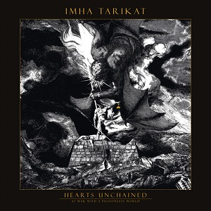 Imha Tarikat – Hearts Unchained – At War with a Passionless World (Lupus Lounge)