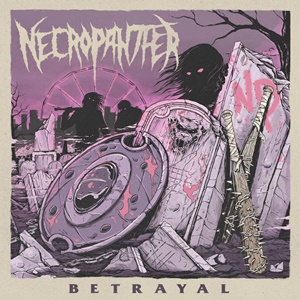 Necropanther – Betrayal (Self-Released)