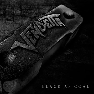 Vendetta – Black As Coal (Massacre Records)