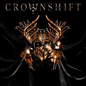 Crownshift – Crownshift (Nuclear Blast)