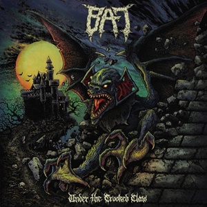 Bat – Under the Crooked Claw (Nuclear Blast)