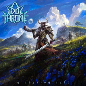 Idol Throne – A Clarion’s Call (Stormspell Records)