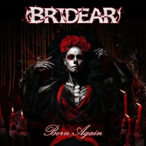 Bridear – Born Again (Psychomanteum Records)