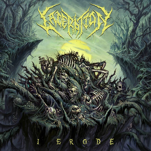 Laceration – I Erode (20 Buck Spin)