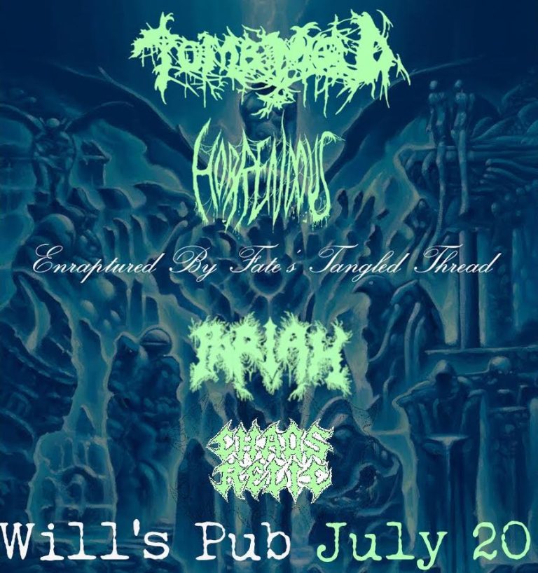 Tomb Mold / Horrendous / Pariah / Chaos Relic – July 20, 2024 – Will’s Pub, Orlando, FL