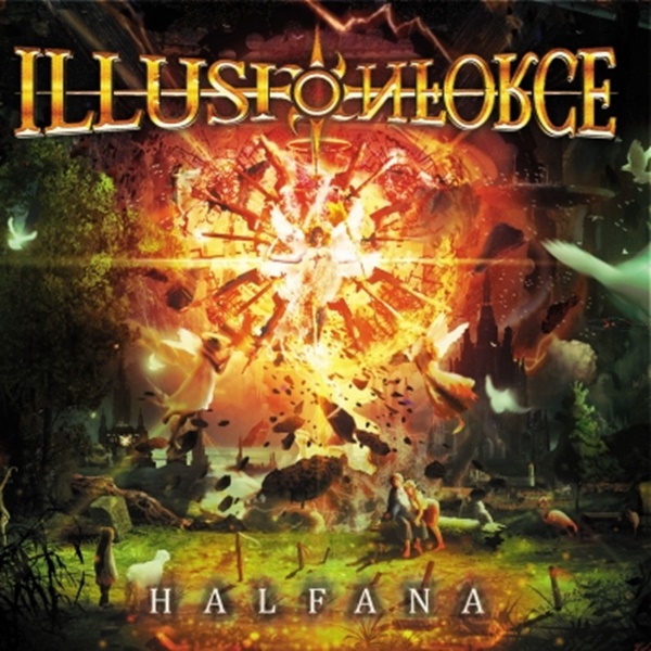 Illusion Force – Halfana (Frontiers Music)