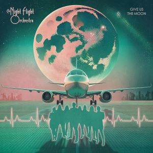 The Night Flight Orchestra – Give Us the Moon (Napalm)